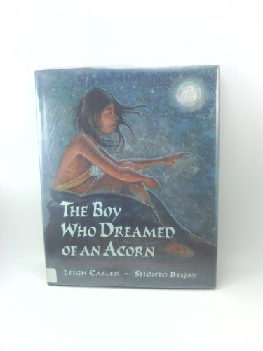 The Boy Who Dreamed of an Acorn