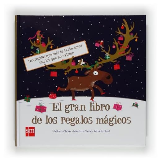 El gran libro de los regalos mágicos (Álbumes ilustrados)