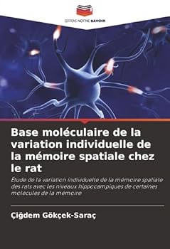 Paperback Base moléculaire de la variation individuelle de la mémoire spatiale chez le rat [French] Book