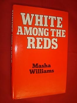 Hardcover White Among the Reds Book