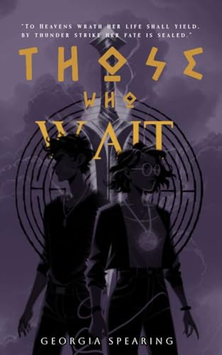 Those Who Wait (Rise & Ruin Series Book 1) (English Edition)