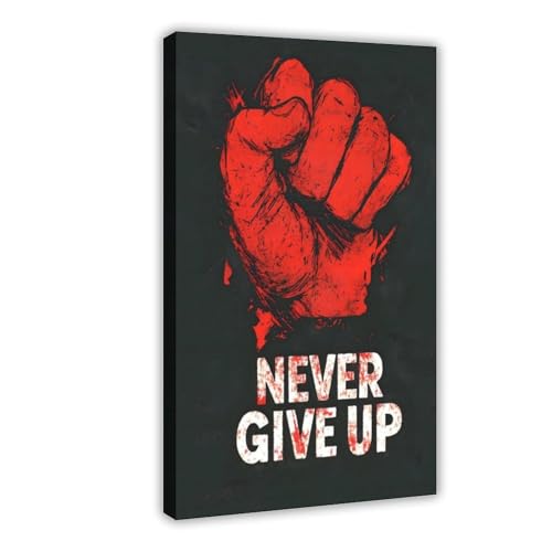 Poster sur toile Never Give Up 50x75 cm pour decoration murale de salon