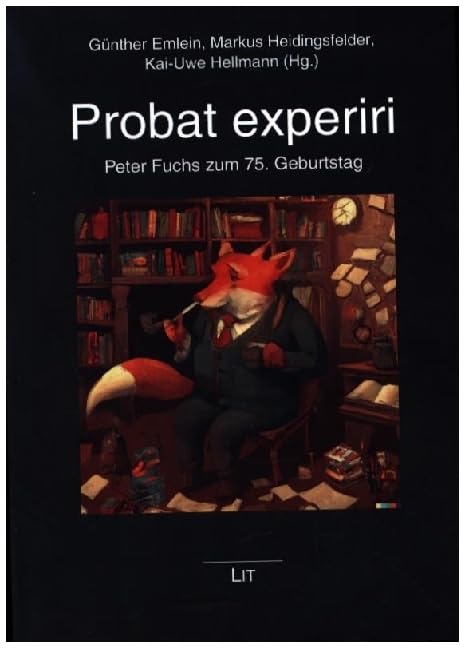  Probat experiri: Peter Fuchs zum 75. Geburtstag (Soziologie)