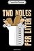 Composition Notebook: Two Moles Per Liter Funny Chemistry Mole Day October 23 Gift  Journal/Notebook Blank Lined Ruled 6x9 100 Pages
