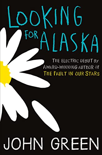 Looking for Alaska [Lingua inglese]: TikTok made me buy it! Read the multi-million bestselling smash-hit behind the TV series