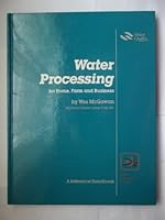 Water processing for home, farm and business B00071RXZM Book Cover
