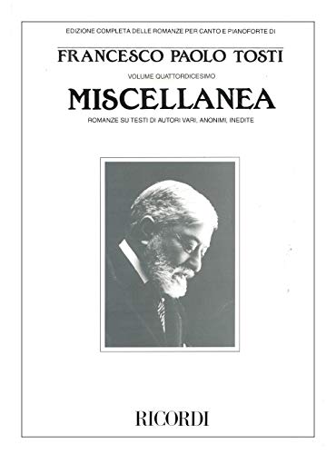 Francesco Paolo Tosti: Miscellanea/miscellany
