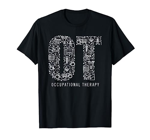 Occupational Therapy OT Month Therapist Gift T-Shirt