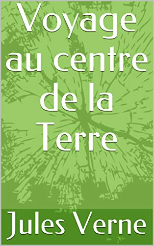 Télécharger Voyage au centre de la Terre livre En ligne