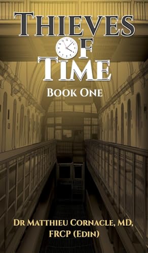 Thieves of Time: Book One