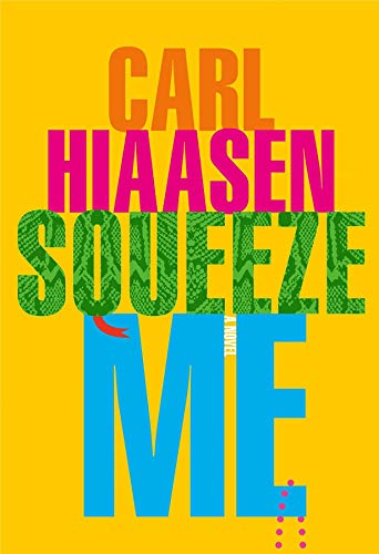 Squeeze Me (English Edition)