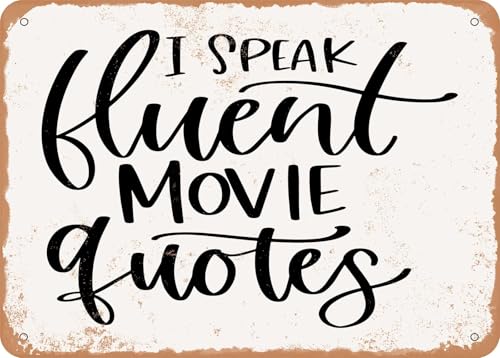 metal wall signs Enseigne en Tôle I Speak Fluent Movie Quotes - Vintage Look Sign Métal Rétro pour Bar Café
