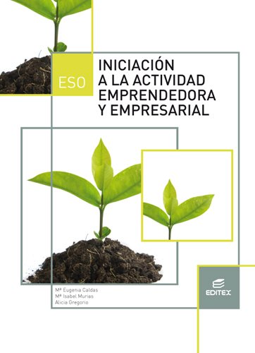 Iniciación a la actividad emprendedora y empresarial (LOMCE) (Secundaria) - 9788490784990