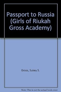 Paperback Passport to Russia (Girls of Riukah Gross Academy) Book