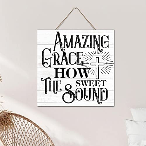 Amazing Grace How Sweet The Sound plaque bois pour cadeau maison