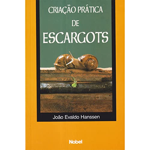 Criaçao Pratica De Escargots