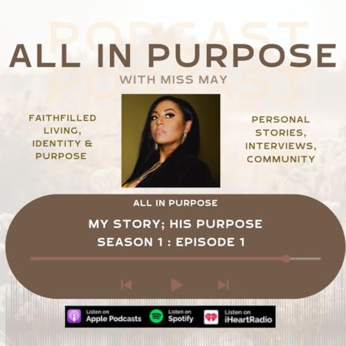 My story; His purpose cover art