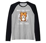 Cute Kawaii Tiger What Can i Say I Like Tiger
