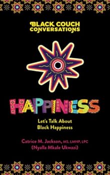 Black Couch Conversations: Let's Talk About Black Happiness