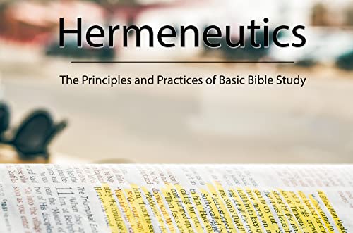 Hermeneutics (Part 5)
