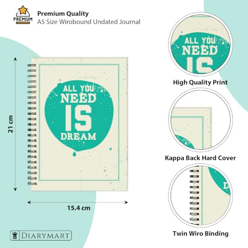 Image of All You Need is Dream Printed Cover A5 Size Wiro Hard Bound Notebook Diary For Girls Women & Men | 200 Ruled Pages | 80 GSM Paper | Undated Journal Diary