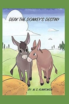 Paperback DEAK THE DONKEY'S DESTINY Book
