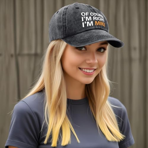 Image of of Course I'm Right I'm Mike,Funny Baseball Cap,Funny Hats,Men Dad Hat,Trucker hat,Funny Vintage Cotton Washed Baseball Caps,One Size Black