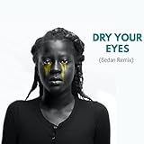 Eye Dries Over (Sedan Remix)