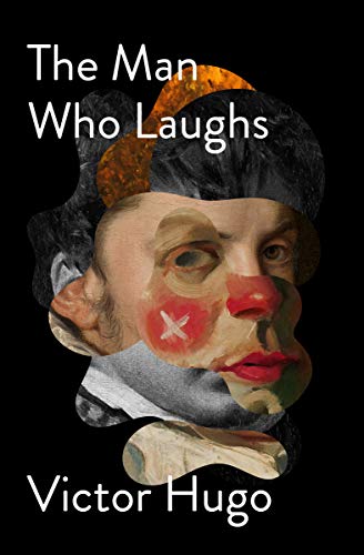 Télécharger The Man Who Laughs (English Edition) livre En ligne