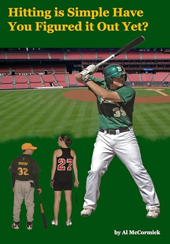 Hitting is Simple...Have You Figured it Out Yet?