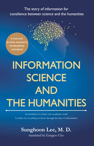 Information Science and the Humanities