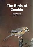 The Birds of Zambia: An Atlas and Handbook