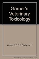 Garner's Veterinary Toxicology B0010Y2ZC6 Book Cover