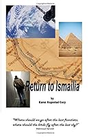 Return to Ismailia: The City of Beauty and Enchantment 0692018344 Book Cover