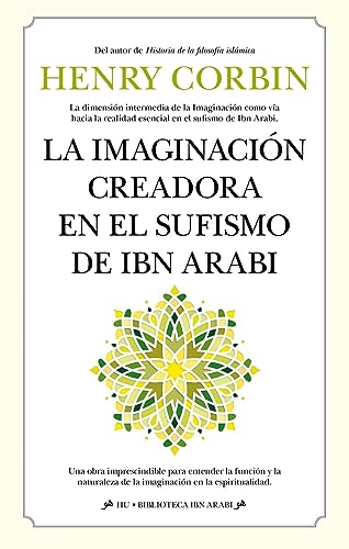 Portada de La imaginación creadora en el sufismo de Ibn Arabi