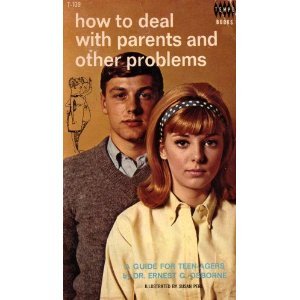 Mass Market Paperback How to Deal with Parents and Other Problems: A Guide for Teen-Agers Book
