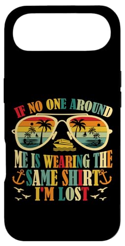 If No One Match Vacation Friends Family Cruise I'm Lost X}zP[X iPhone Air p