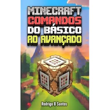 Capa do livro MASTER MINECRAFT COMANDOS do Básico ao Avançado (Versão em Português) (Portuguese Edition)