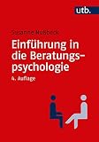 Einführung in die Beratungspsychologie