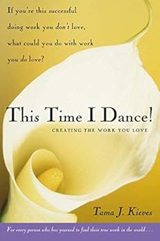 Paperback This Time I Dance Publisher: Tarcher Book