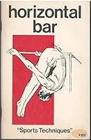 Men's Gymnastics Horizontal Bar (Sports techniques) 0876700555 Book Cover
