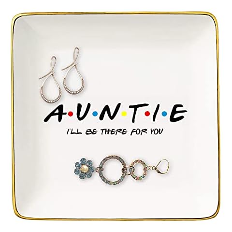 Auntie I'll Be There for You - Funny Aunt Gift for Wedding Anniversary Birthday Mothers Day Christmas - Ceramic Jewelry Holder Ring Dish Trinket Tray Cover