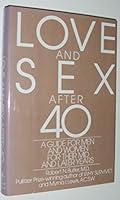 Love and Sex After 40: A Guide to Men and Women for Their Mid and Later Years (Landmark books) 0060154918 Book Cover