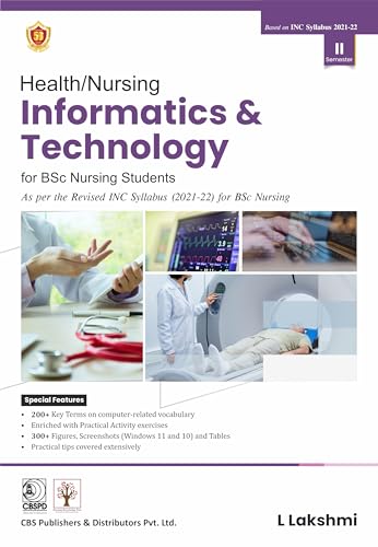 Image of HEALTH NURSING INFORMATICS AND TECHNOLOGY FOR BSC NURSING STUDENTS II SEMESTER (PB 2025) BASED ON INC SYLLABUS 2021-2022