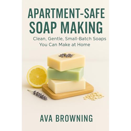 Apartment-Safe Soap Making Audiolibro Por Ava Browning arte de portada