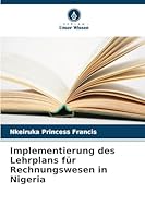 Implementierung des Lehrplans für Rechnungswesen in Nigeria 620928132X Book Cover