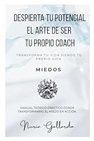 Despierta tu Potencial El Arte de Ser tu Propio Coach (Spanish Edition) B0F66H52ZV Book Cover