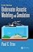 Underwater Acoustic Modeling and Simulation