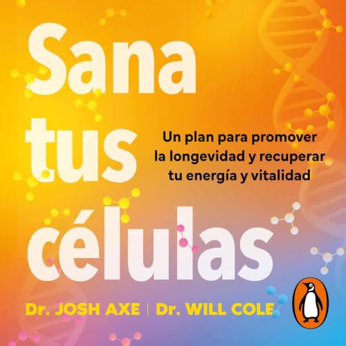 Couverture de Sana tus c&eacute;lulas
