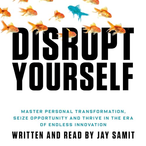 Disrupt Yourself Audiolivro Por Jay Samit capa